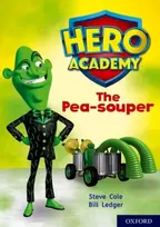 KNYGA Steve Cole Hero Academy: Oxford Level 9, Gold Book Band: The Pea-souper