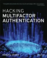 KNYGA Roger A Grimes Hacking Multifactor Authentication