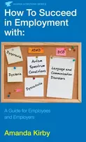 KNYGA Dr Amanda Kirby How to Succeed in Employment with Specific Learning Difficulties