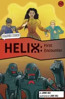 KNYGA Jamie Hex Helix: First Encounter (Graphic Reluctant Reader)