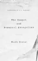 KNYGA Mark Dever Gospel and Personal Evangelism