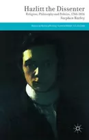 KNYGA Stephen Burley Hazlitt the Dissenter