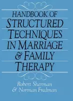KNYGA Robert Sherman Handbook Of Structured Techniques In Marriage And Family Therapy