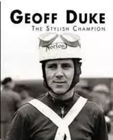 KNYGA Mick Walker Geoff Duke - The Stylish Champion