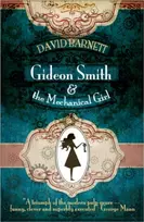 KNYGA David Barnett Gideon Smith and the Mechanical Girl
