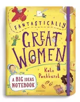 KNYGA Kate Pankhurst Fantastically Great Women A Big Ideas Notebook