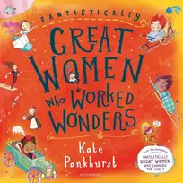 KNYGA Kate Pankhurst Fantastically Great Women Who Worked Wonders