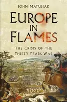 KNYGA John Matusiak Europe in Flames