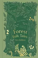 KNYGA Tom Phillips Forest Folk Tales for Children