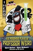 KNYGA Steve Barlow EDGE: I HERO: Megahero: The Poisonous Plans of Professor Weird