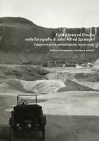 KNYGA Stefano Anastasio Egitto, Iraq ed Etruria nelle fotografie di John Alfred Spranger