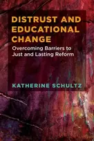KNYGA Katherine Schultz Distrust and Educational Change