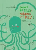 KNYGA Antonis Papatheodoulou Don’t Be Silly-Wrong Leg Billy!