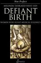 KNYGA Melinda Tankard Reist Defiant Birth