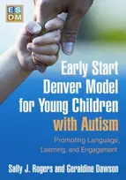 KNYGA Sally J Rogers Early Start Denver Model for Young Children with Autism, First Edition