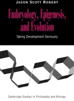 KNYGA Jason Scott Robert Embryology, Epigenesis and Evolution