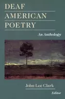 KNYGA John Lee Clark Deaf American Poetry - an Anthology