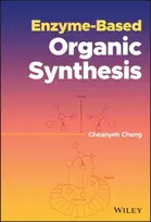 KNYGA Cheanyeh Cheng Enzyme-Based Organic Synthesis