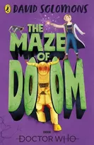 KNYGA David Solomons Doctor Who: The Maze of Doom