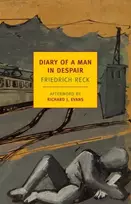 KNYGA Fritz Percy Reck-Malleczewen Diary Of A Man In Despair