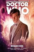 KNYGA Alex Paknadel Doctor Who: The Eleventh Doctor The Sapling Volume 3 - Branches