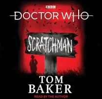 KNYGA Tom Baker Doctor Who: Scratchman