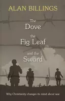 KNYGA Bookshop Dove, the Fig Leaf and the Sword