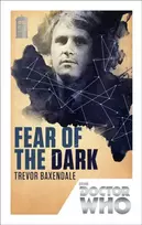 KNYGA Trevor Baxendale Doctor Who: Fear of the Dark