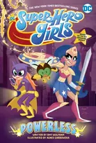 KNYGA Amy Wolfram DC Super Hero Girls: Powerless