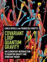 KNYGA Carlo Rovelli Covariant Loop Quantum Gravity