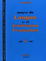 KNYGA Gaston Mauger Cours de langue et de civilisation francaises - Niveau 2 - Livre de l'eleve