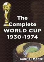 KNYGA Bookshop COMPLETE WORLD CUP 1930-1974