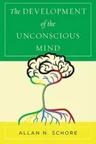 KNYGA Allan N. Schore Ph.D. Development of the Unconscious Mind