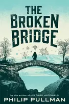 KNYGA Philip Pullman Broken Bridge