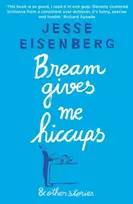 KNYGA Jesse Eisenberg Bream Gives Me Hiccups