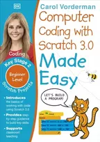 KNYGA Dk Publishing Computer Coding with Scratch 3.0 Made Easy, Ages 7-11 (Key Stage 2)