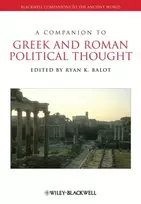 KNYGA Ryan K. (University of Toronto, Canada) Balot Companion to Greek and Roman Political Thought