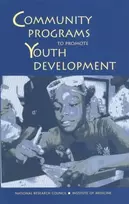 KNYGA Committee on Community-Level Programs for Youth Community Programs to Promote Youth Development