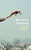 KNYGA Rupert Thomson Barcelona Dreaming
