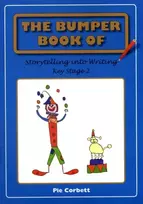 KNYGA Pie Corbett Bumper Book of Storytelling into Writing