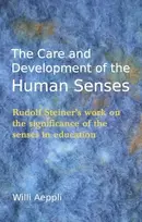 KNYGA Willi Aeppli Care and Development of the Human Senses