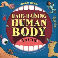 KNYGA Paul Mason Body Bits: Hair-raising Human Body Facts