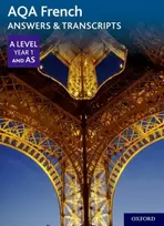 KNYGA Oxford University Staff AQA French A Level Year 1 and AS Answers & Transcripts