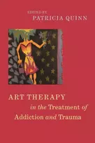 KNYGA Patricia Quinn Art Therapy in the Treatment of Addiction and Trauma