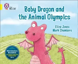 KNYGA Eliza Jones Baby Dragon and the Animal Olympics