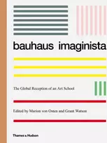 KNYGA Marion Von Osten Bauhaus Imaginista