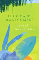 KNYGA Lucy Maud Montgomery Anne of Žalias Gables (Legend Classics)