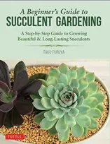 KNYGA Taku Furuya Beginner's Guide to Succulent Gardening