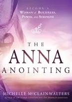 KNYGA Michelle Mcclain Walters Anna Anointing, The