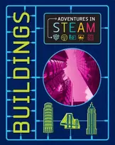 KNYGA Izzi Howell Adventures in STEAM: Buildings